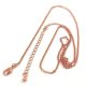 Chain - Permanent Rose Gold coating - 46cm